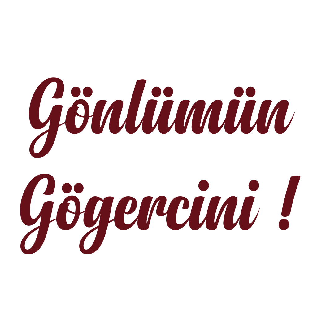 Gönlümün Gögercini!